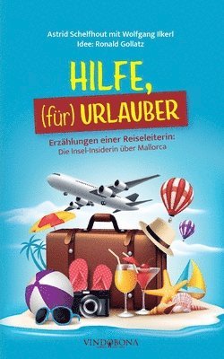 bokomslag HILFE, (für) URLAUBER