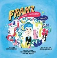 bokomslag Franz und seine phantasmagorische Weltmaschine