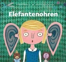 Elefantenohren - Kindergeschichten von früher