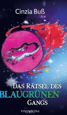 Cinzia Buß - Rätsel des blaugrünen Gangs, Inbunden
