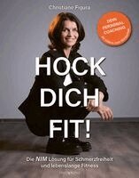 Christiane Figura - HOCK DICH FIT!, Inbunden