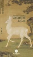 Martin Andersson - Weidende Stille, Häftad
