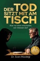 Sven Mostegl - Tod sitzt mit am Tisch, Häftad