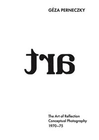 bokomslag Gza Perneczky: The Art of Reflection