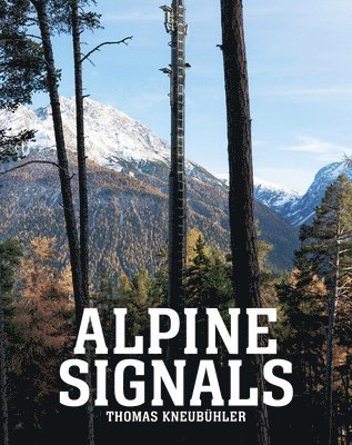 bokomslag Alpine Signals