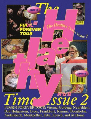 Felix Schellhorn), Healthy Boy Band (Lukas Mraz, Philip Rachinger - Healthy Times 2, Häftad