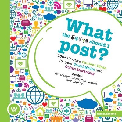 Roman Kmenta - What the ... should I post?, Häftad