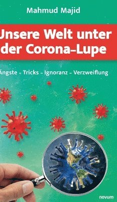 bokomslag Unsere Welt unter der Corona-Lupe