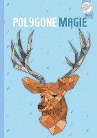 Polygone Magie 1