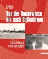 Von der Donauwiese bis nach Süßenbrunn 1