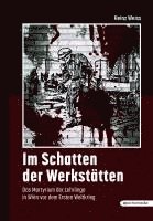 bokomslag Im Schatten der Werkstätten