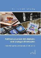 bokomslag Politisches Lernen mit digitalen und analogen Bildmedien