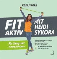 bokomslag FIT AKTIV MIT HEIDISYKORA