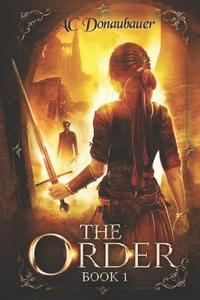 bokomslag The Order: Book 1