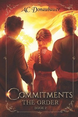 Commitments: The Order - Book 2