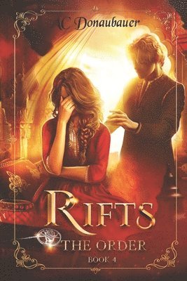 Rifts: The Order - Book 4