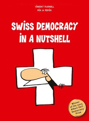 Swiss Democracy in a Nutshell 1