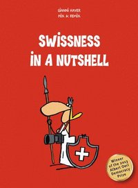 bokomslag Swissness in a Nutshell