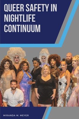 bokomslag Queer Safety in Nightlife Continuum