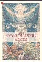 bokomslag Akrons Crowley Tarot Führer 2