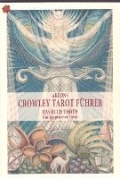 Akrons Crowley Tarot Führer 2 1