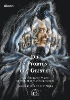 Die 7 Pforten des Geistes 1