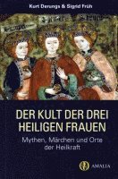 bokomslag Der Kult der drei heiligen Frauen