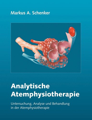 bokomslag Analytische Atemphysiotherapie