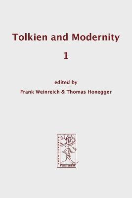 Frank, Weinreich, Thomas, Honegger - Tolkien and Modernity 1, Häftad