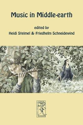 Heidi Steimel, Friedhelm Schneidewind - Music in Middle-earth, Häftad
