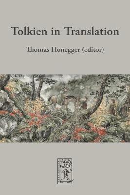 Thomas Honegger - Tolkien in Translation, Häftad