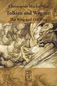 bokomslag Tolkien and Wagner