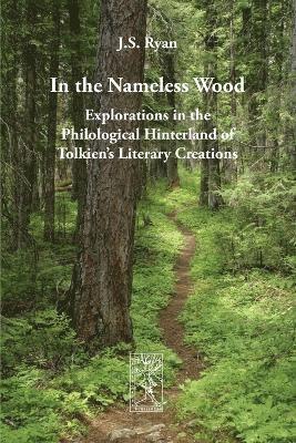 J. S. Ryan - In the Nameless Wood, Häftad