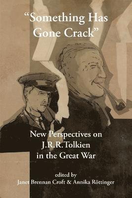Janet Brennan Croft, Annika Röttinger - "Something Has Gone Crack", Häftad