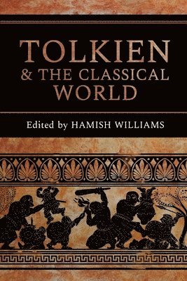 bokomslag Tolkien and the Classical World