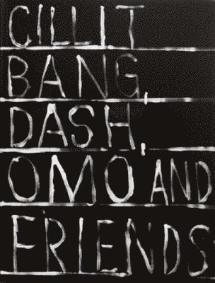 Cillit Bang, Dash, Omo & Friends