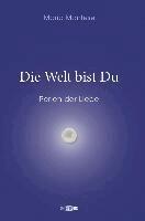 Mario Mantese - Die Welt bist Du, Häftad