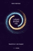 Mario Mantese - Leben endet nie, Inbunden