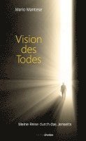 Mario Mantese - Vision des Todes, Inbunden