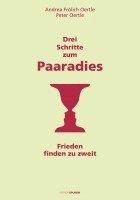 Drei Schritte zum Paaradies 1