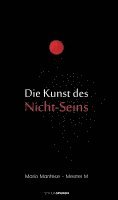 Mario Mantese - Die Kunst des Nicht-Seins, Inbunden
