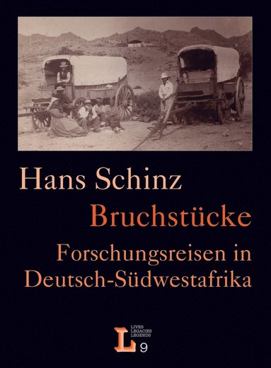 bokomslag Bruchstu?cke. Forschungsreisen in Deutsch-Su?dwestafrika
