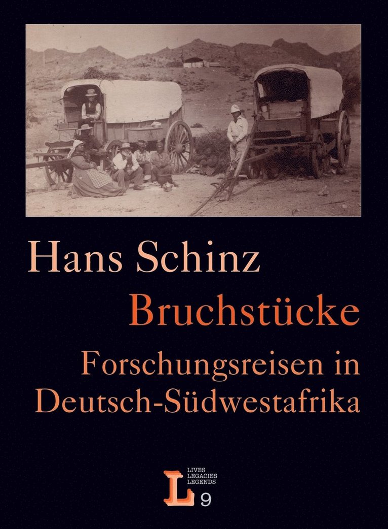 Hans Schinz - Bruchstücke. Forschungsreisen in Deutsch-Südwestafrika, Häftad