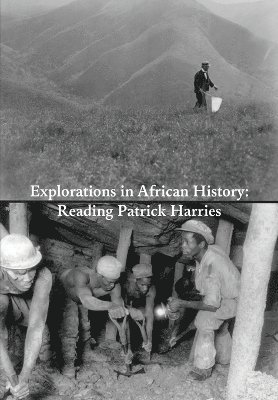Explorations in African History 1