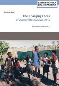 bokomslag Changing Faces of Aawambo Musical Arts