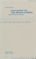 bokomslag Gern  möchte ich vom Messias erzählen