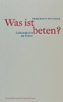 bokomslag Was ist beten?