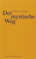 Der mystische Weg 1