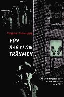 bokomslag Brautigan, R: Von Babylon träumen ...