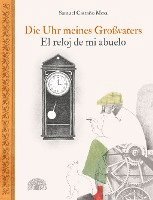 bokomslag Die Uhr meines Großvaters - El reloj de mi abuelo